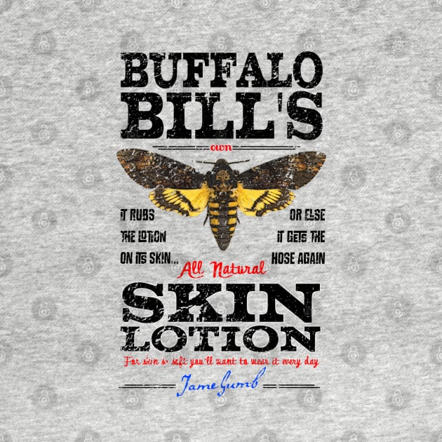 Buffalo Bill's Skin Lotion by hauntedjack